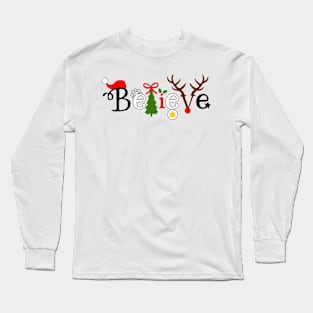 Believe Christmas Vibes Merry Xmas Gifts Family Matching Long Sleeve T-Shirt